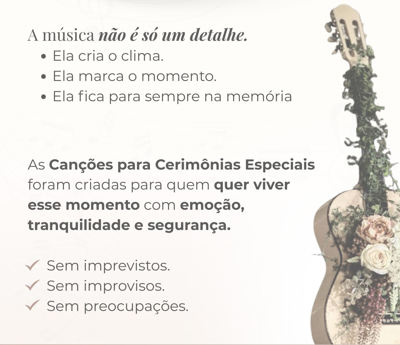 A música não é só um detalhe