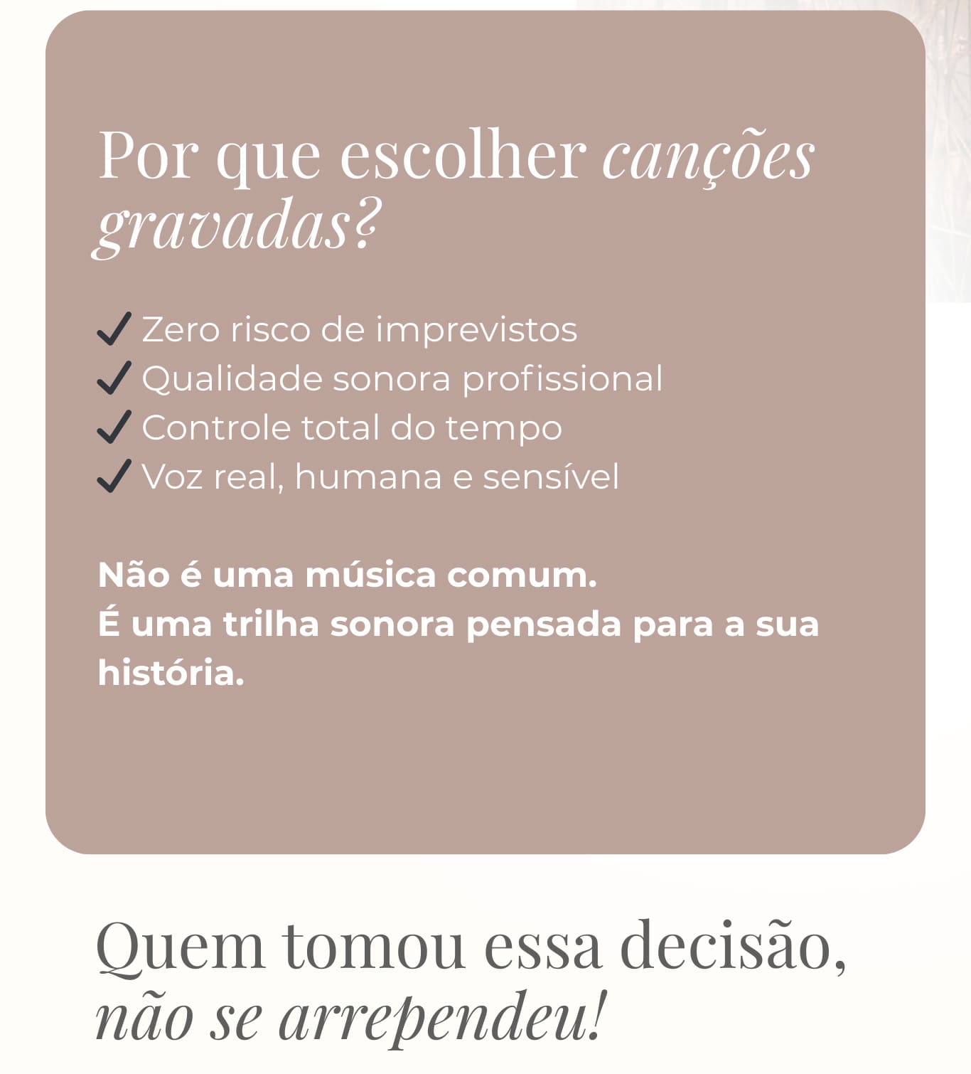 Por que escolher canções gravadas